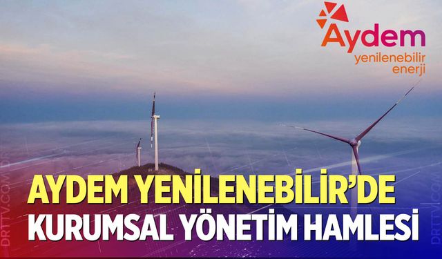 Aydem'den kurumsal yönetim derecelendirme sözleşmesi!