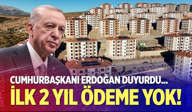 Cumhurbaşkanı Erdoğan: Depremzedelere ev faizsiz olacak