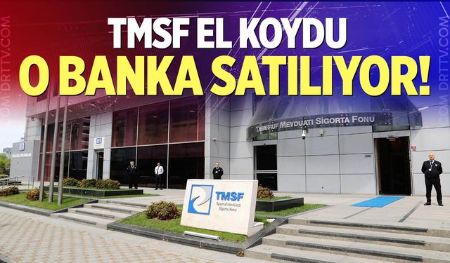 TMSF'nin el koyduğu banka satılıyor! İhale tarihi yaklaştı