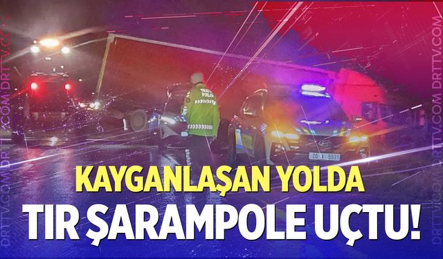 Denizli'de kaza! Tır şarampole uçtu...