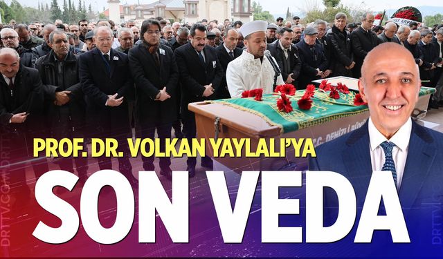 Volkan Yaylalı son yolculuğuna uğurlandı
