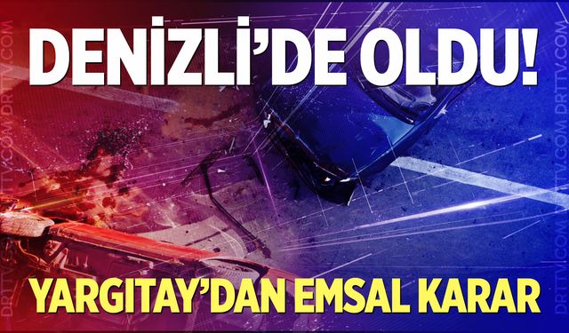 Yargıtay'dan emsal karar! Ehliyetsiz de olsa tazminat istenecek...