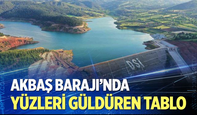 Akbaş Barajı'nda yüzleri güldüren tablo