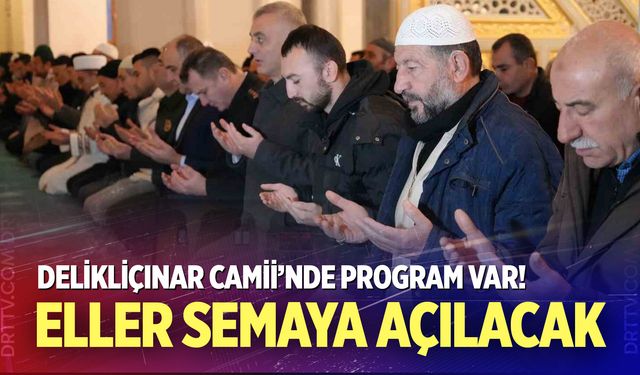 Delikliçınar Camii’nde program yapılacak!