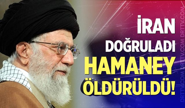 İran doğruladı: Ayetullah Ali Hamaney öldürüldü