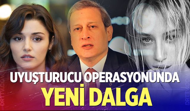 Uyuşturucu operasyonunda yeni dalga