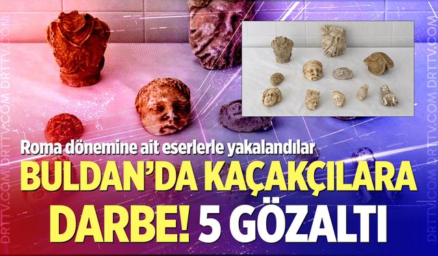 Roma dönemine ait eserlerle yakalandılar!