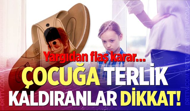 Nineye 4 Yıl Ceza Verilmişti: Terlik Davasında Şaşırtan Karar