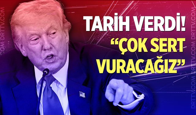 Trump: "Önümüzdeki hafta İran'a çok sert vuracağız"