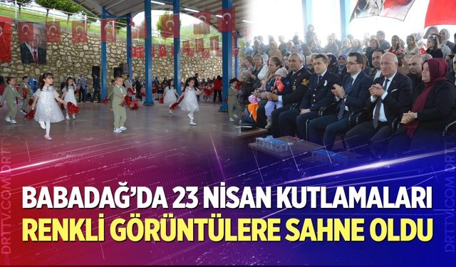 Babadağ'da 23 Nisan coşkusu