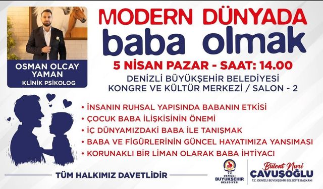 Denizli Büyükşehir’den babalara özel seminer