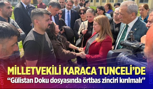 “Gülistan Doku dosyasında örtbas zinciri kırılmalı”