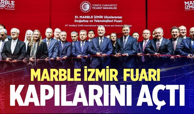Marble İzmir Fuarı kapılarını açtı