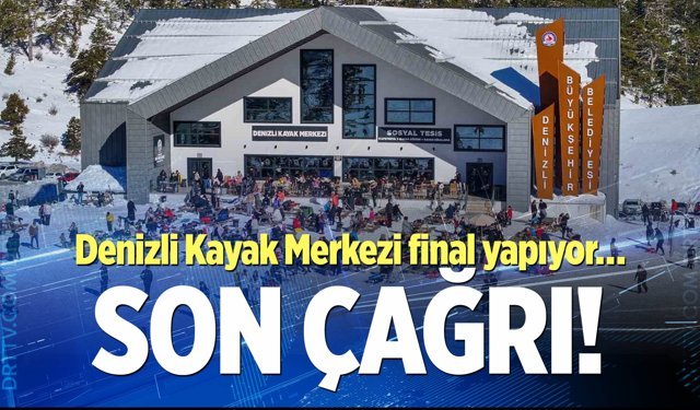 Denizli Kayak Merkezi final yapıyor