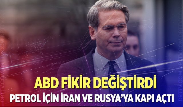 “ABD fikir değiştirdi: İran ve Rus petrolüne kapı açtı