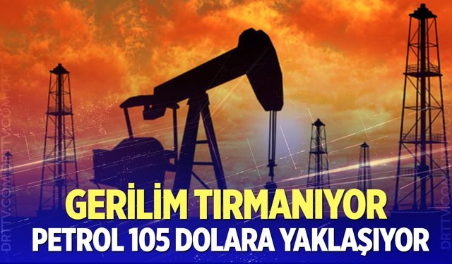 Brent petrol yeniden 100 doları geçti