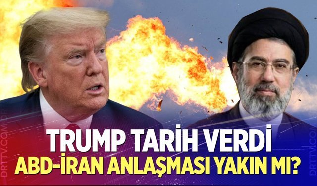 Trump: "Sanırım hafta sonu bir görüşme gerçekleşecek"