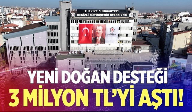 Büyükşehir’den yeni doğum yapan annelere 9 bin Tl’lik destek