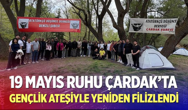 19 Mayıs Ruhu Çardak’ta Gençlik Ateşiyle Yeniden Filizlendi