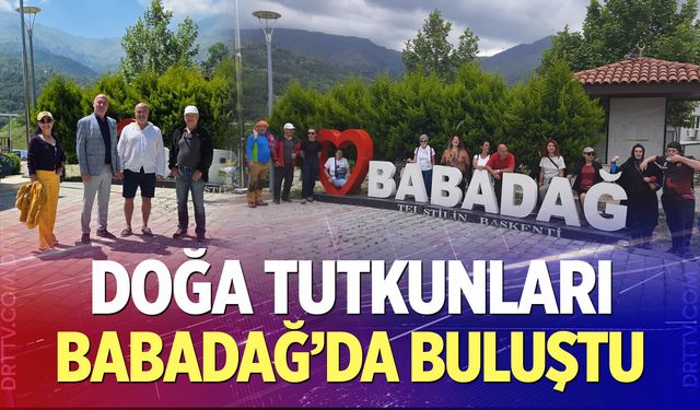 Doğa tutkunları Babadağ'da buluştu