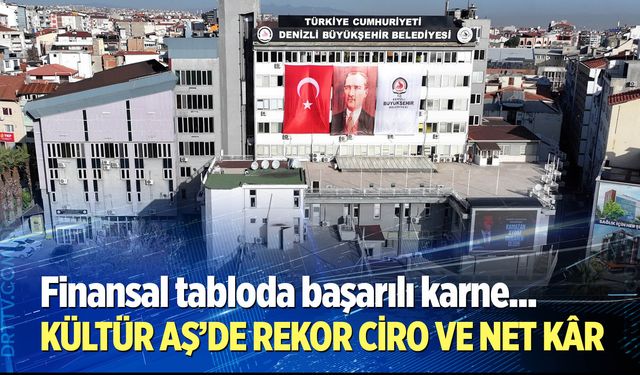Finansal tabloda başarılı karne: İlk çeyrekte 4,4 milyon TL’lik kâr
