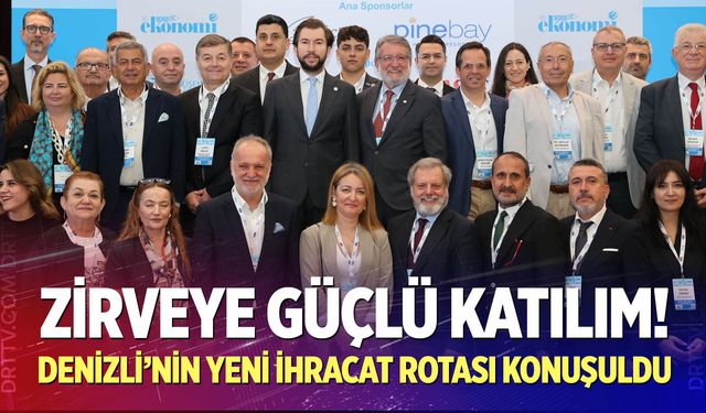 Denizli’nin Yeni İhracat Rotası Konuşuldu