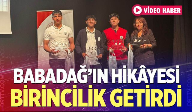 Babadağ'ın hikâyesi birincilik getirdi