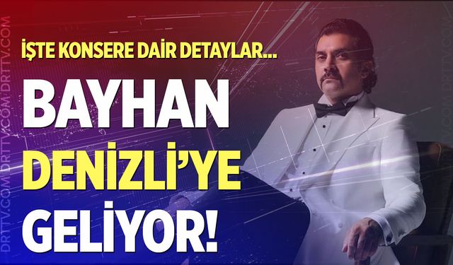 Bayhan Denizli konseri ne zaman? Konser biletleri ne kadar?