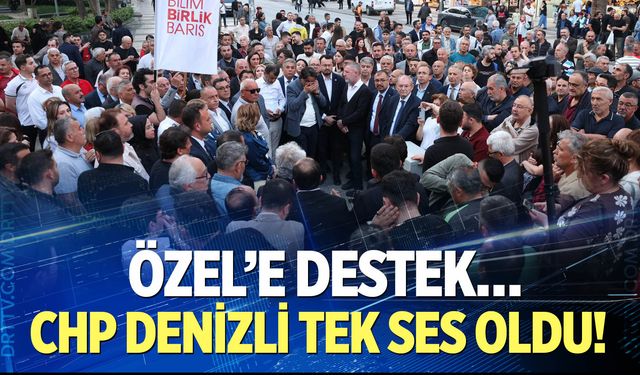 CHP Denizli tek ses oldu!