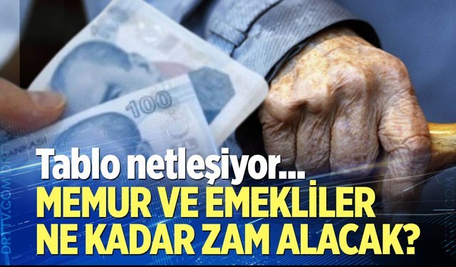 Memur ve emekliler ne kadar zam alacak?