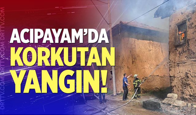 Acıpayam'da korkutan yangın!