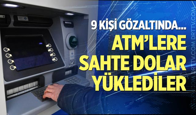 Banka ATM’lerinden geçen sahte dolar üreten şebeke çökertildi