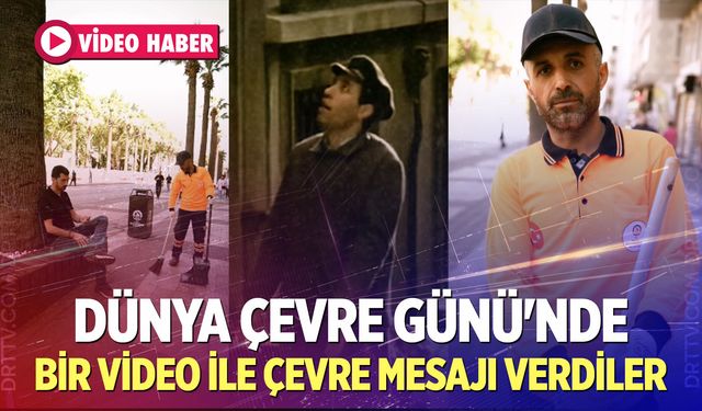 Denizli’de Dünya Çevre Günü’ne özel video!