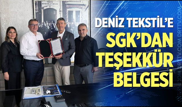 Deniz Tekstil’e SGK’dan Teşekkür Belgesi