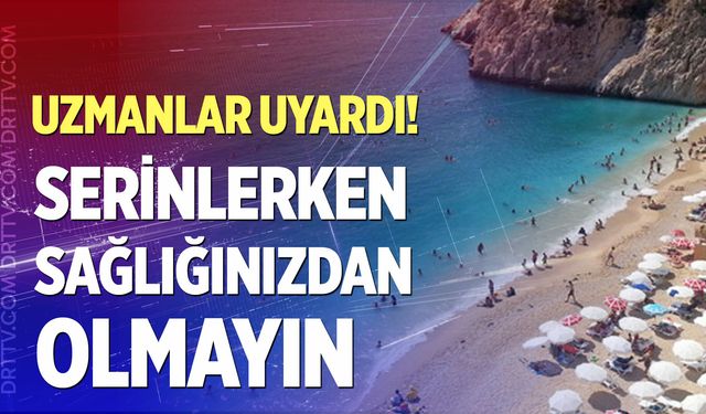 Havuz ve deniz keyfiniz kabusa dönüşmesin