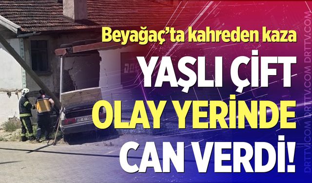 Yaşlı karı koca kazada can verdi!