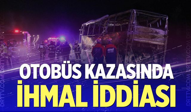 Otobüs kazasında ihmal iddiası