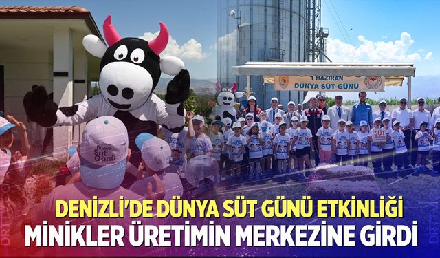 Denizli’de Dünya Süt Günü’nde anlamlı etkinlik