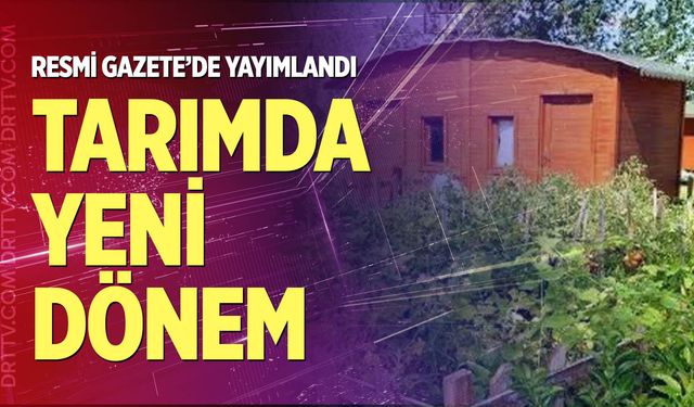Tarımda yeni dönem