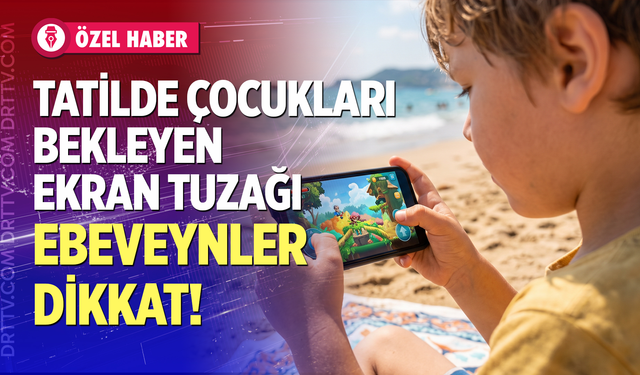 Uzmanı Açıkladı: Çocuklarda Ekran Süresi Nasıl Planlanmalı?