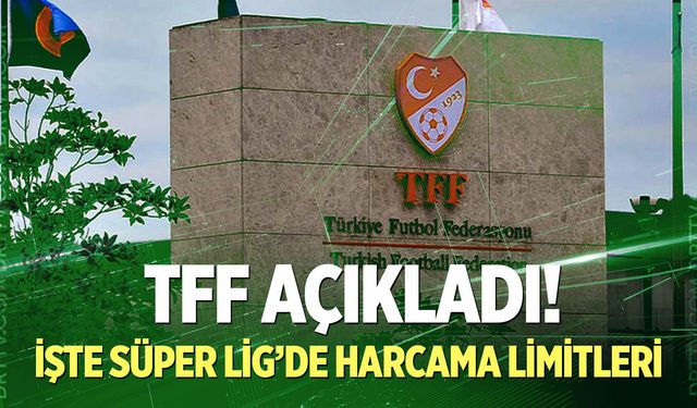 Süper Lig’de 2026-2027 sezonu harcama limitleri açıklandı