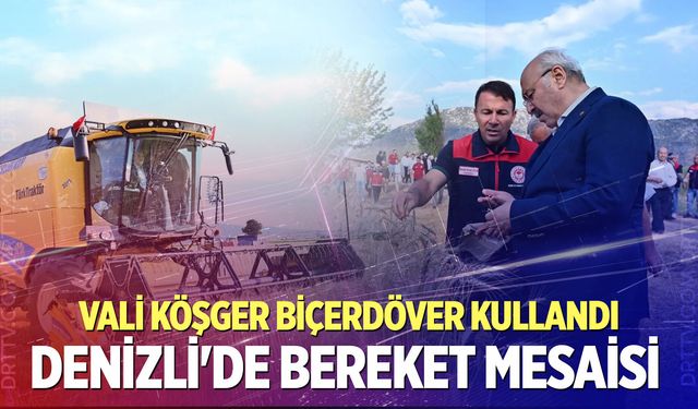 Denizli'de 34 farklı hububat çeşidi hasat edildi!