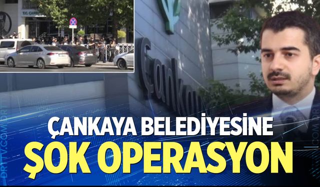 Çankaya Belediyesine rüşvet soruşturması