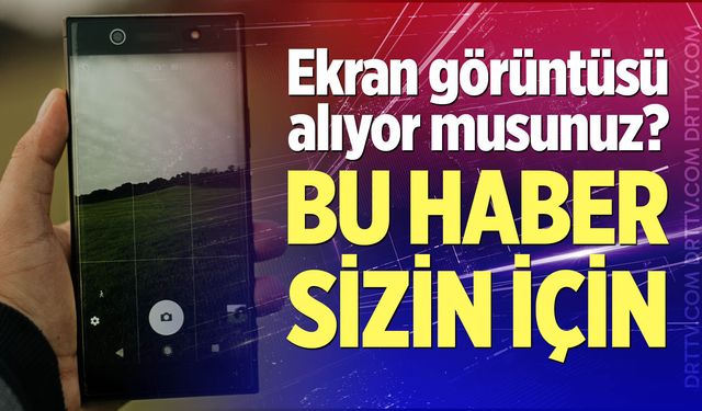 Ekran görüntüsü alanlara kötü haber!