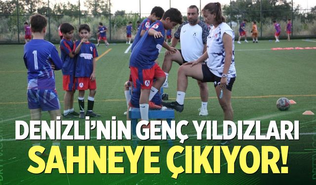 Denizli'nin genç yıldızları sahneye çıkıyor!
