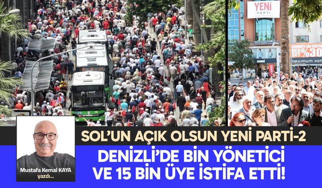 DENİZLİ’DE BİN YÖNETİCİ VE 15 BİN ÜYE İSTİFA ETTİ!