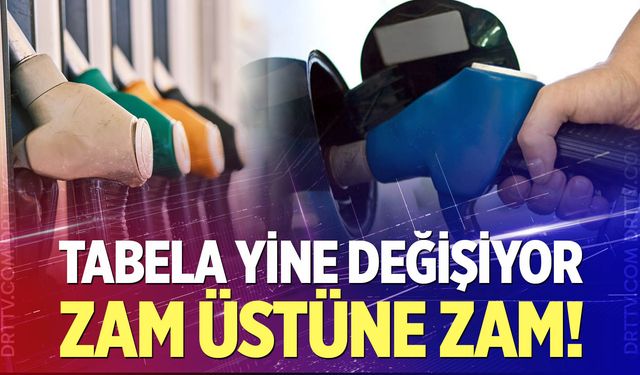 Akaryakıt tabelaları yine değişiyor!