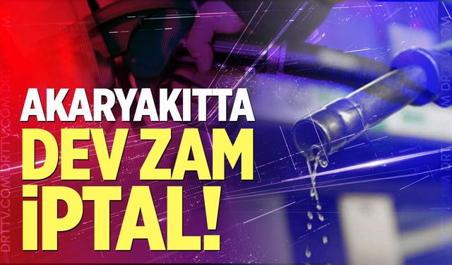 Akaryakıtta beklenen zam iptal oldu!