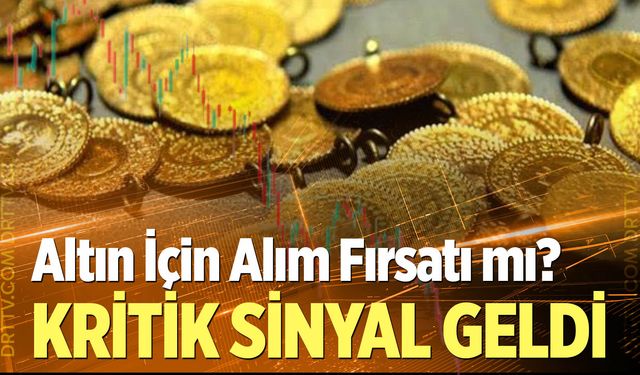 Altında kritik sinyal geldi