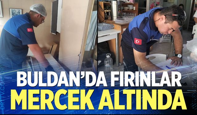 Buldan'da fırınlar mercek altında
